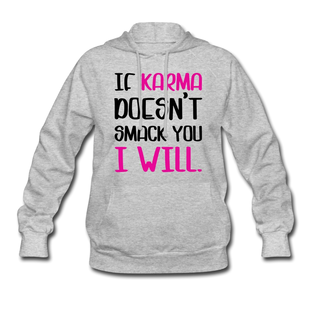 Karma Hoodie