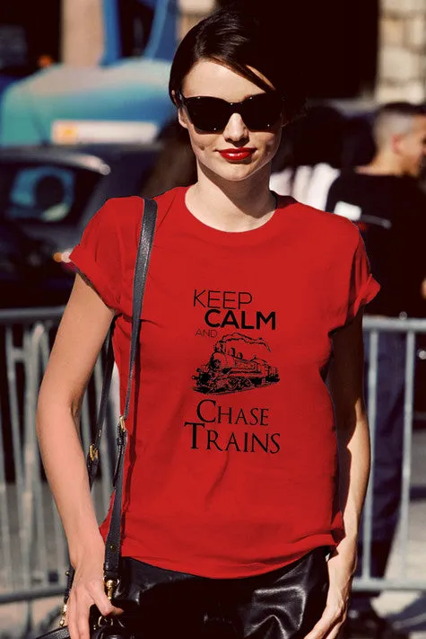 Keep Calm and Chase Trains (Women)