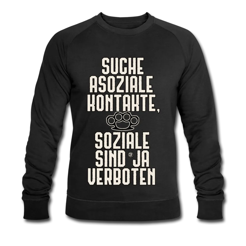 Suche asoziale Kontakte soziale sind ja verboten - Männer Bio-Sweatshirt von Stanley & Stella