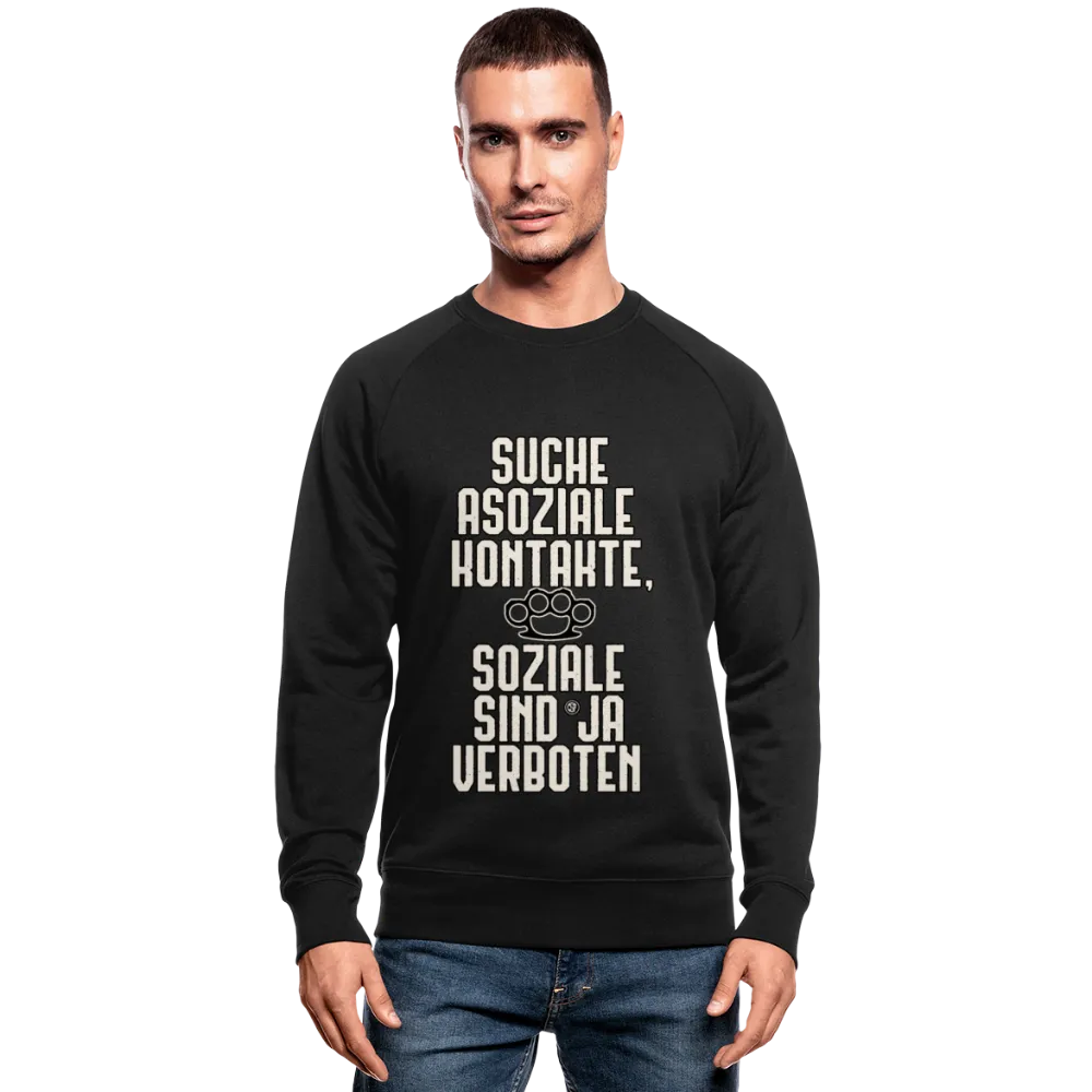 Suche asoziale Kontakte soziale sind ja verboten - Männer Bio-Sweatshirt von Stanley & Stella