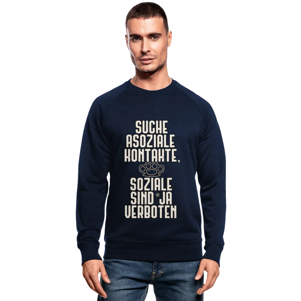 Suche asoziale Kontakte soziale sind ja verboten - Männer Bio-Sweatshirt von Stanley & Stella