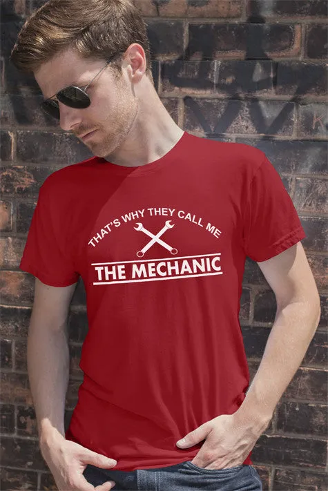 That's Why They Call me The Mechanic (Men)