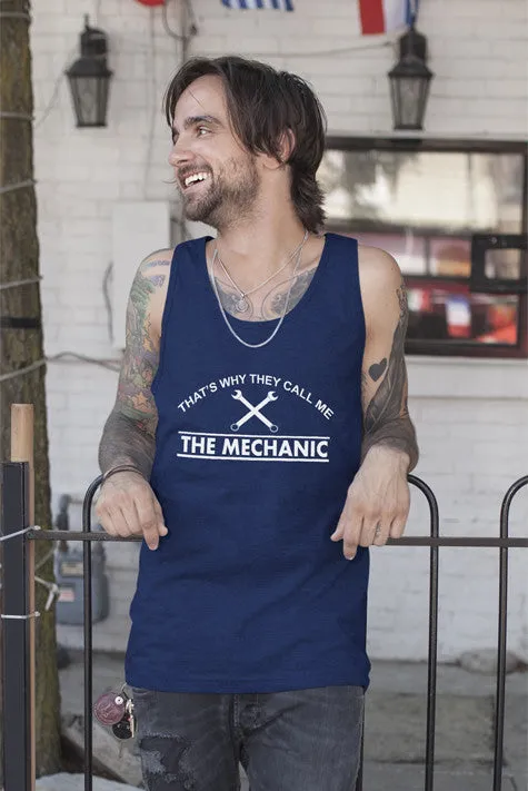 That's Why They Call me The Mechanic (Men)