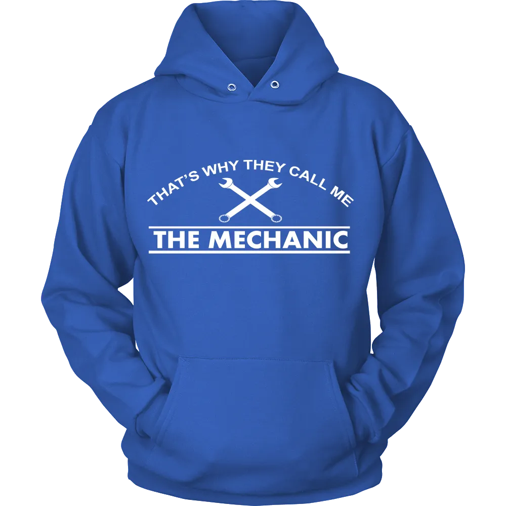 That's Why They Call me The Mechanic (Men)