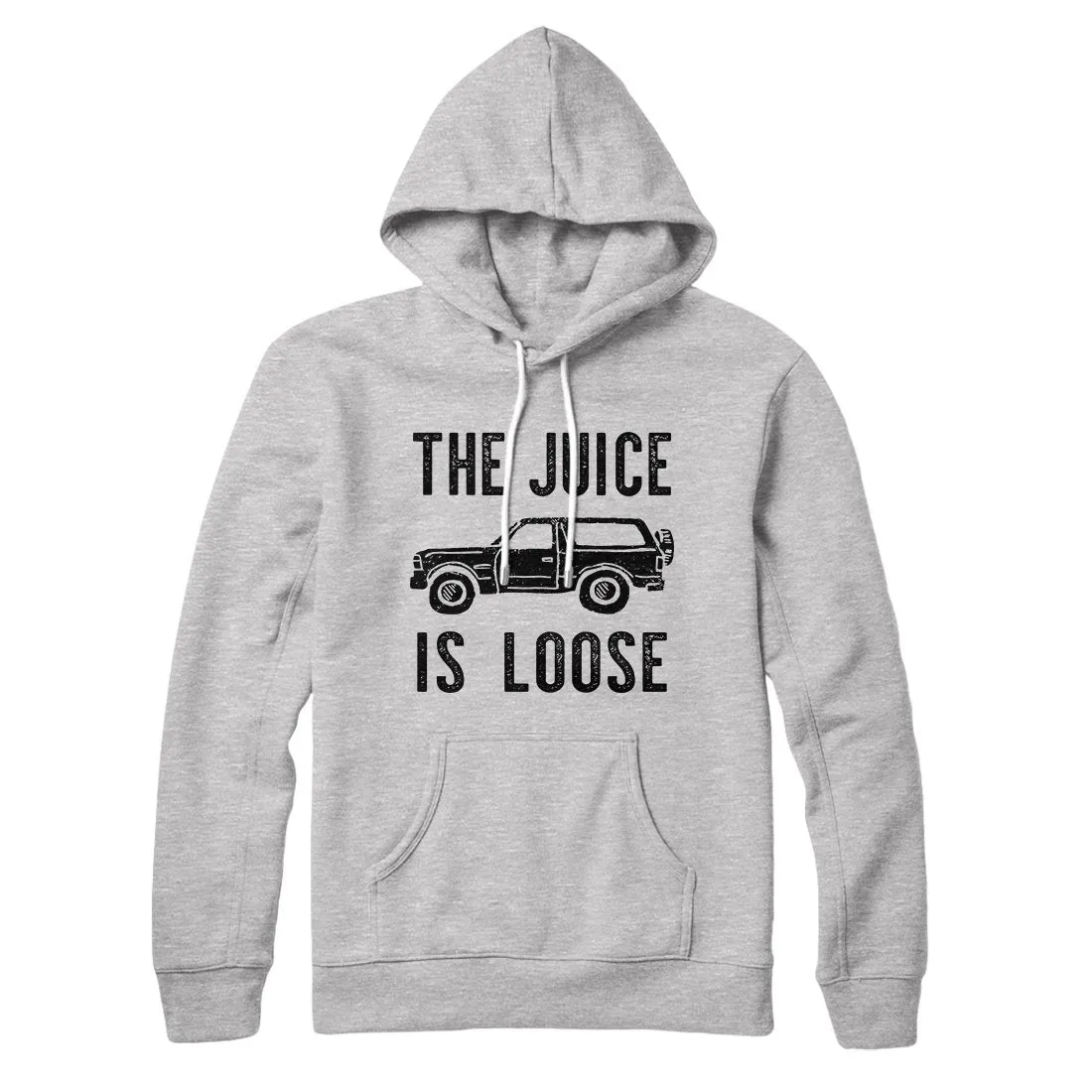 The Juice is Loose Hoodie
