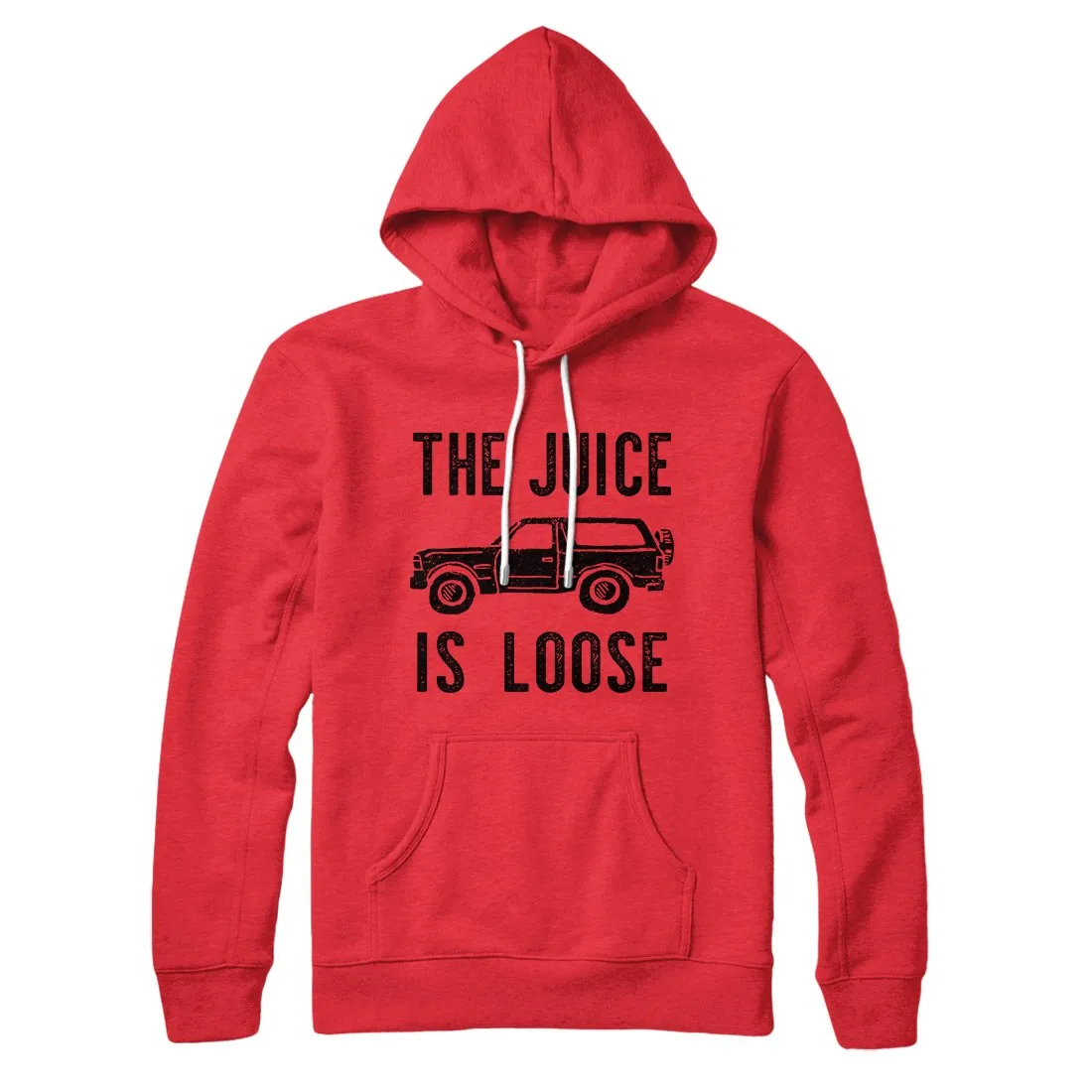 The Juice is Loose Hoodie